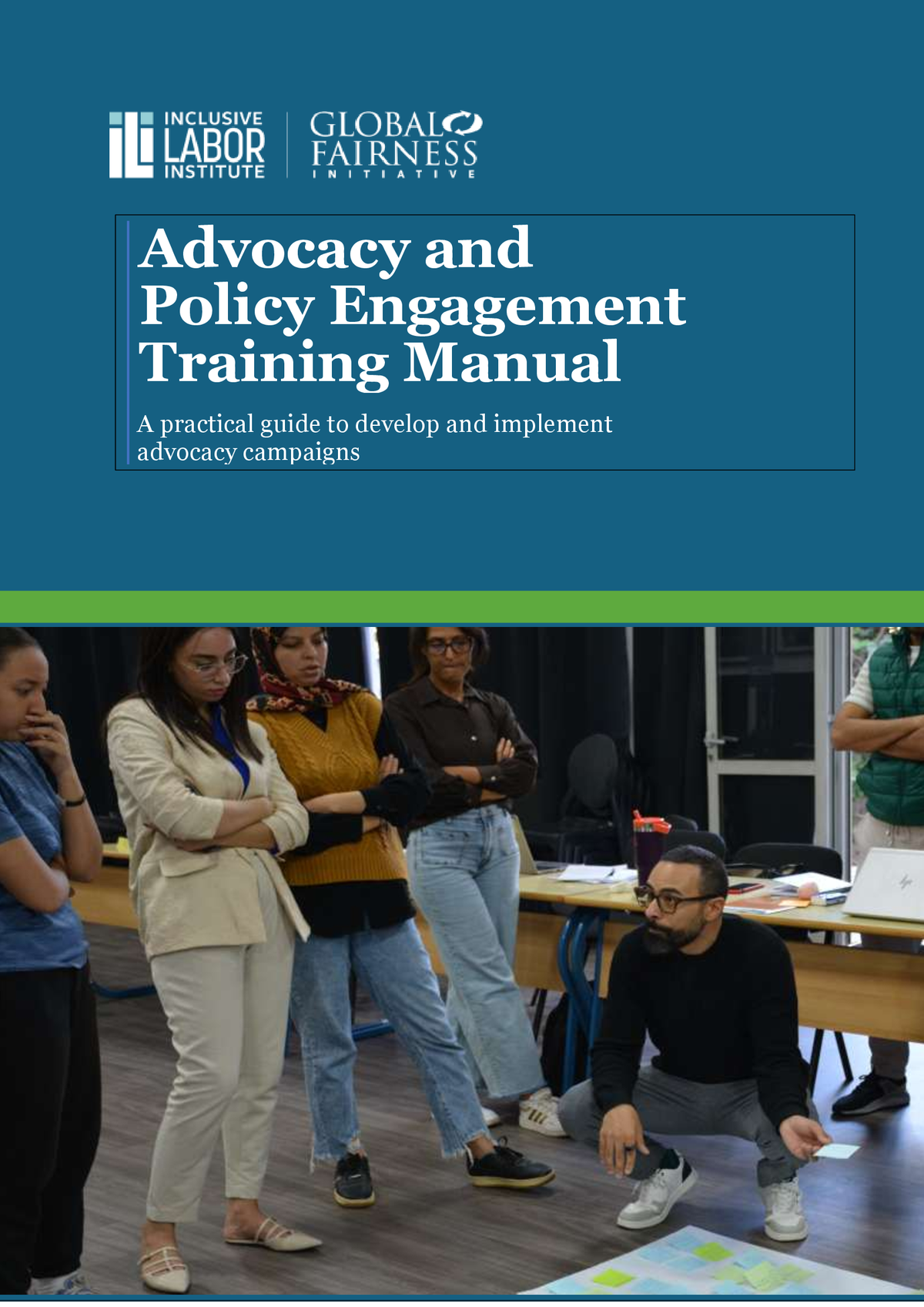 ILI Resource: Advocacy and Policy Engagement Training Manual