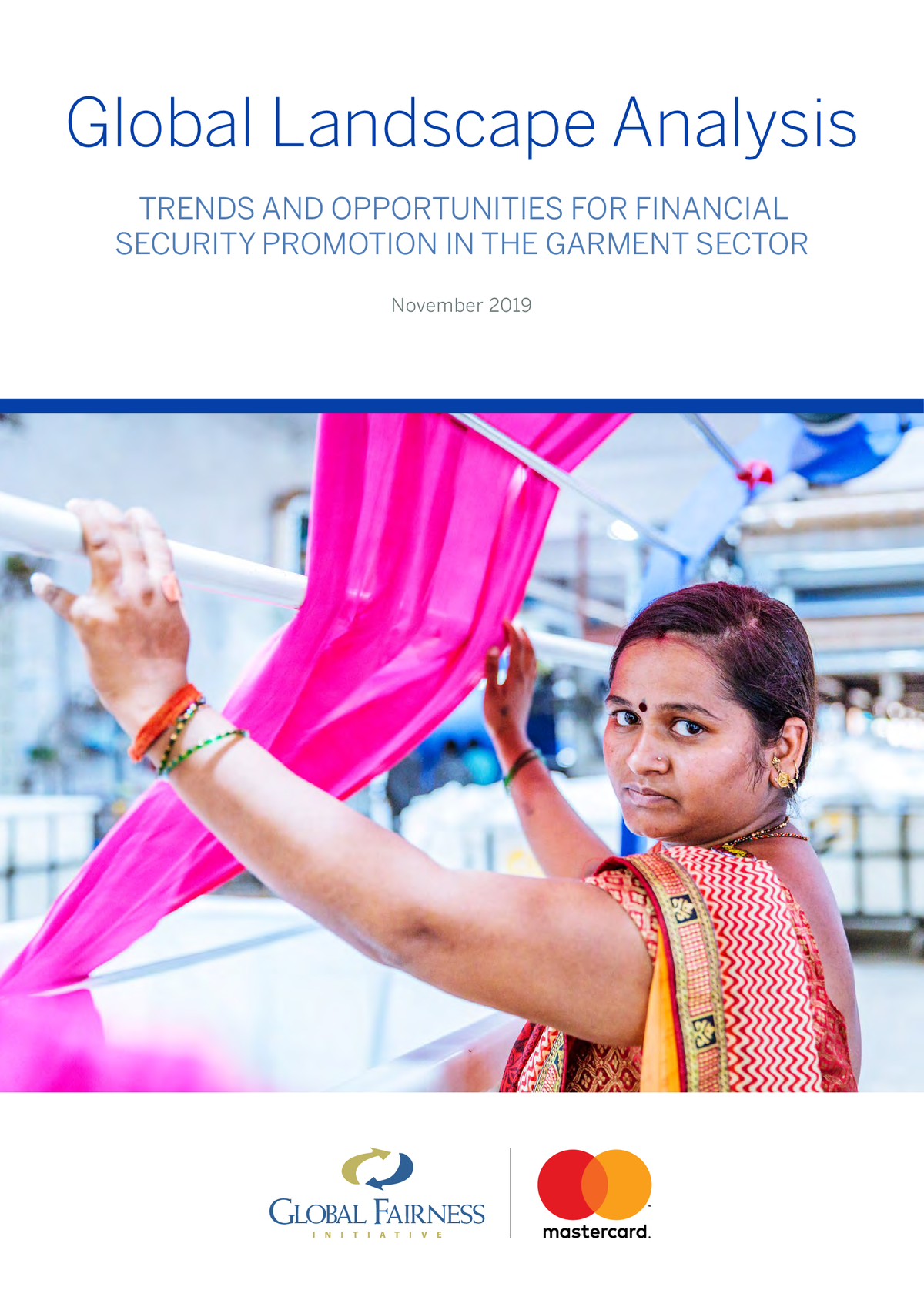 GFI Study: Trends and Opportunities for Financial Security Promotion in the Garment Sector