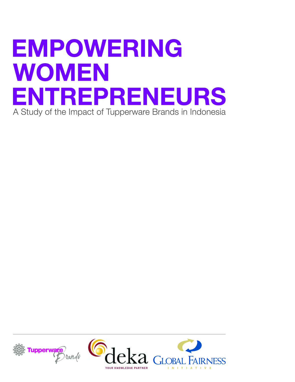 GFI Study: Empowering Women Entrepreneurs: A Study of the Impact of Tupperware Brands in Indonesia
